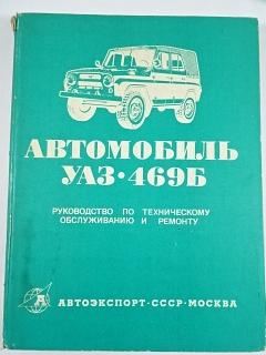 UAZ 469 B - návod na obsluhu a opravy