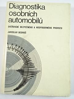 Diagnostika osobních automobilů - Jaroslav Bedroš - 1976