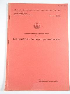 Ústrojí čištění vzduchu pro spalovací motory - Vojenská akademie Antonína Zápotockého - Provoz tankové a automobilní techniky