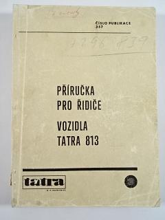Tatra 813 - příručka pro řidiče vozidla - 1967