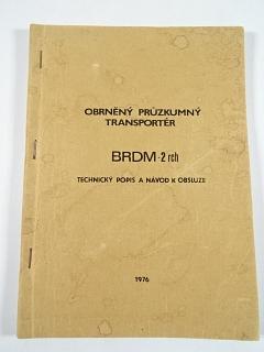Obrněný transportér BRDM-2 rch - technický popis a návod k obsluze - 1976
