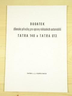 Tatra 148 a Tatra 813 - dodatek dílenské příručky pro opravy nákladních automobilů