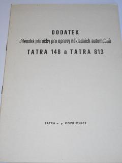 Tatra 148 a Tatra 813 - dodatek dílenské příručky pro opravy nákladních automobilů