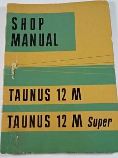 Ford Taunus 12 M, 12 M Super - Shop Manual - 1960