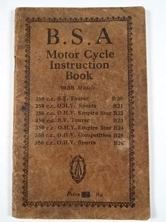 B.S.A Motor Cycle - Instruction Book - 1938 Models - BSA