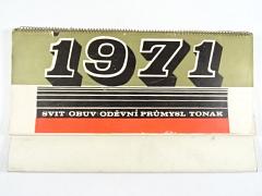 Svit - Obuv - Oděvní průmysl - Tonak - stolní kalendář 1971