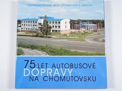 75 let autobusové dopravy na Chomutovsku - Jiří Klíma - 2002