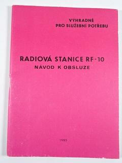Radiová stanice RF-10 - návod k obsluze - 1985