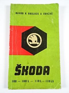 Škoda 100, 100 L, 110 L, 110 LS - návod k obsluze - 1972