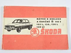Škoda 105, 120 - návod k obsluze a údržbě - 1978