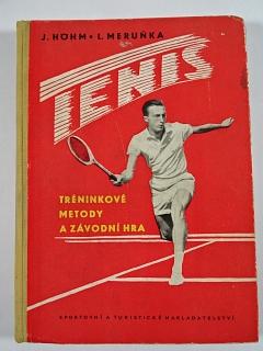 Tenis - Jindřich Höhm, Ladislav Meruňka - 1959
