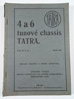 Tatra - 4 a 6 tunové chassis Tatra typ 23 a 24 - 29/65 KS - seznam součástí a dodací podmínky - 1931