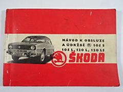 Škoda 105 S - 105 L - 120 L -120 LS - návod k obsluze a údržbě - 1977