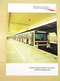 Fiat Ferroviaria - Inverter electric train for the line 3 of Milan underground - prospekt
