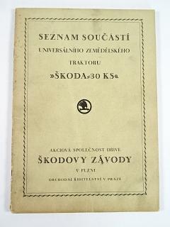 Škoda - seznam součástí universálního zemědělského traktoru Škoda 30 KS - 1928