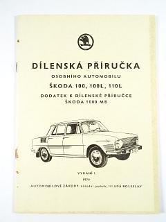 Škoda 100, 100 L, 110 L - dodatek k dílenské příručce - 1970
