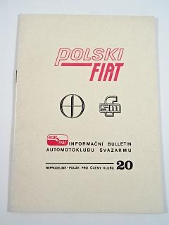 Polski Fiat - FSO - FSM - informační bulletin Automotoklubu Svazarmu - Automotoklub Polski Fiat Praha - 1986