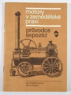Motory v zemědělské praxi - Wikov, Benz, Lorenz, Slávia...
