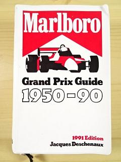 Marlboro - Grand Prix Guide 1950 - 1990 - Edition 1991 - Jacque Deschenaux