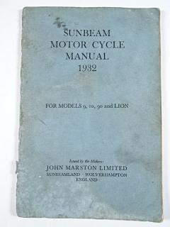 Sunbeam Motor Cycle Manual 1932 for Models 9, 10, 90 and Lion