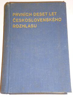Prvních deset let Československého rozhlasu - 1935