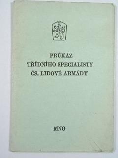 Průkaz třídního specialisty Čs. lidové armády - MNO - 1967