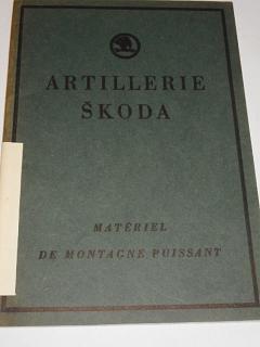Škoda Plzeň - Artillerie Škoda - Matériel de montagne puissant - 1931