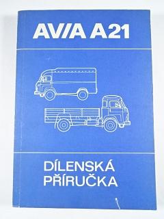 Avia A 21 - dílenská příručka - 1984