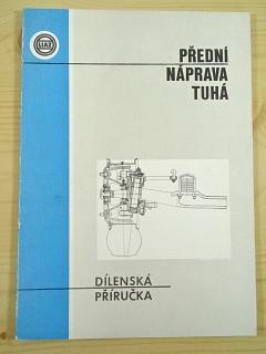 Liaz - dílenská příručka pro přední nápravy vozů řady 100 až 250 - 1991