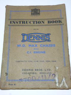Dennis W.D. Max Chassis with C.I. Engine - Instruction Book - 1940