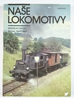 Naše lokomotivy - Miroslav Malec, Michal Martinek - 1984