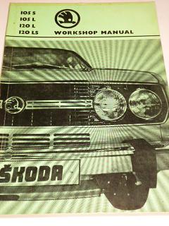 Škoda 105 S, 105 L, 120 L, 120 LS - Workshop manual - 1976