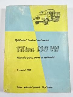 Tatra 138 VN - technický popis, provoz a ošetřování - 1963