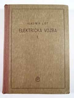 Elektrická vozba - I. Navrhování - Vladimír List - 1949
