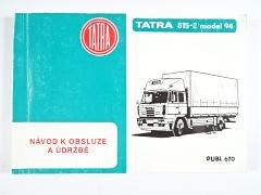 Tatra 815-2 model 94 - návod k obsluze a údržbě - 1994