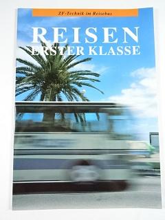 ZF - Technik im Reisebus - Reisen Erster Klasse - prospekt - Setra, Renault, Bova, Iveco, Neoplan, MAN