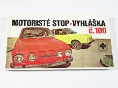 Motoristé stop - vyhláška č. 100 - Česká státní pojišťovna