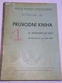 III. národní let RČS - průvodní kniha - 24. - 26. 9. 1937
