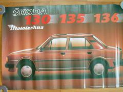 Škoda 130, 135, 136 - plakát - Mototechna