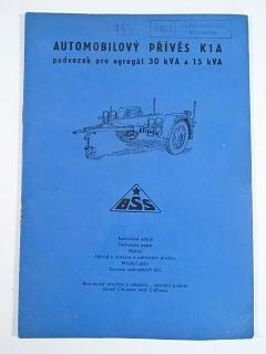 BSS - automobilový přívěs K1A - podvozek pro agregát 30 kVA a 15 kVA - popis, výstroj, návod k obsluze, seznam náhradních dílů - 1962