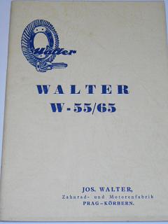 Walter W 55/65 Technische Beschreibung und Teilenverzeichnis des Benzinmotors
