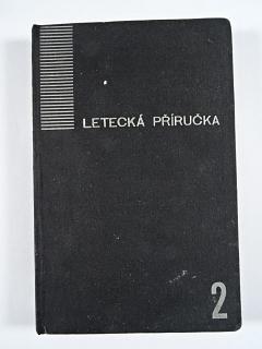 Letecká příručka - díl II. - motorová skupina a druhy letectví