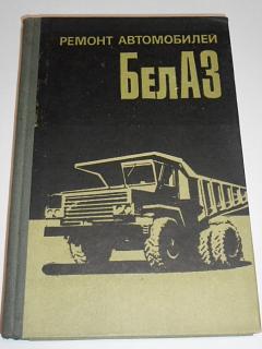 Opravy automobilů BELAZ - 1971 - rusky