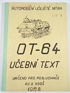 OT-64 - učební text - 1968 - Automobilní učiliště Nitra