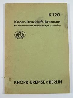 Knorr - Druckluft - Bremsen für Kraftomnibusse, Lastkraftwagen u. Lastzüge - 1941 - Knorr - Bremse AG Berlin