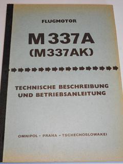 Avia - Flugmotor M 337 A (M 337 AK) Technische Beschreibung und Betriebsanleitung - Omnipol Praha