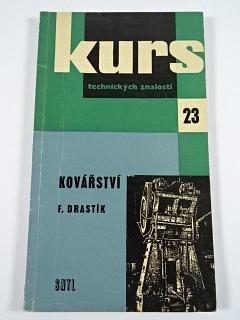 Kovářství - František Drastík - 1960