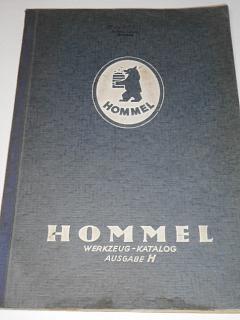 Hommel - Werkzeug - Katalog Ausgabe H