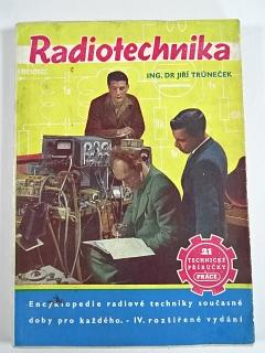 Radiotechnika - Jiří Trůneček - 1952