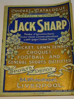 Jack Sharp Liverpool - cricket, lawn tennis, croquet, football and general sports outfitter - catalogue 1905